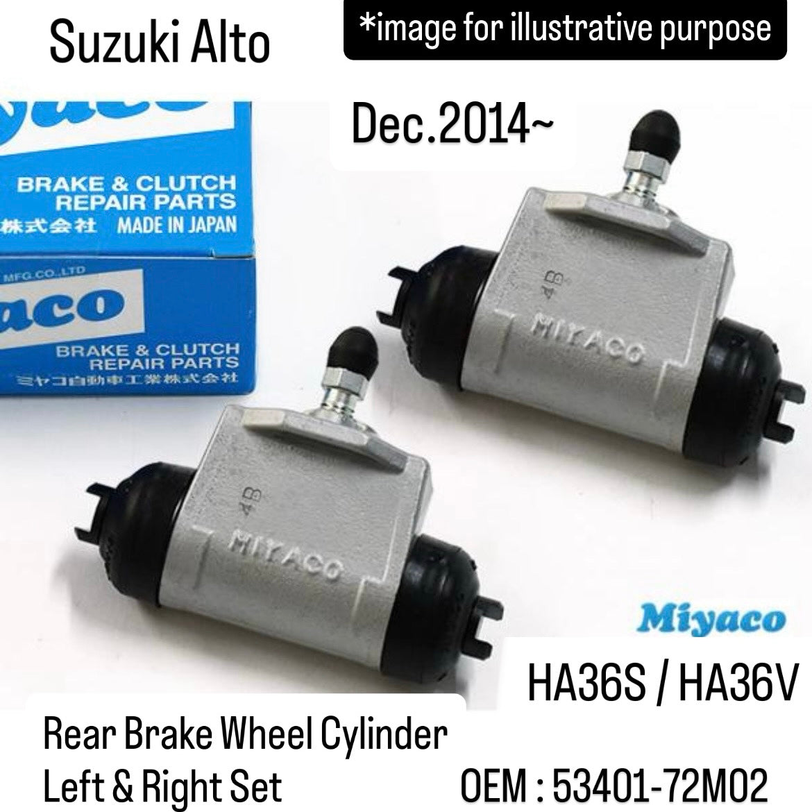 HA36S/HA36V Rear Brake Wheel Cylinder Left & Right Set (Miyaco) for Suzuki Alto (Dec.2014~) (OEM:53401-72M02)
