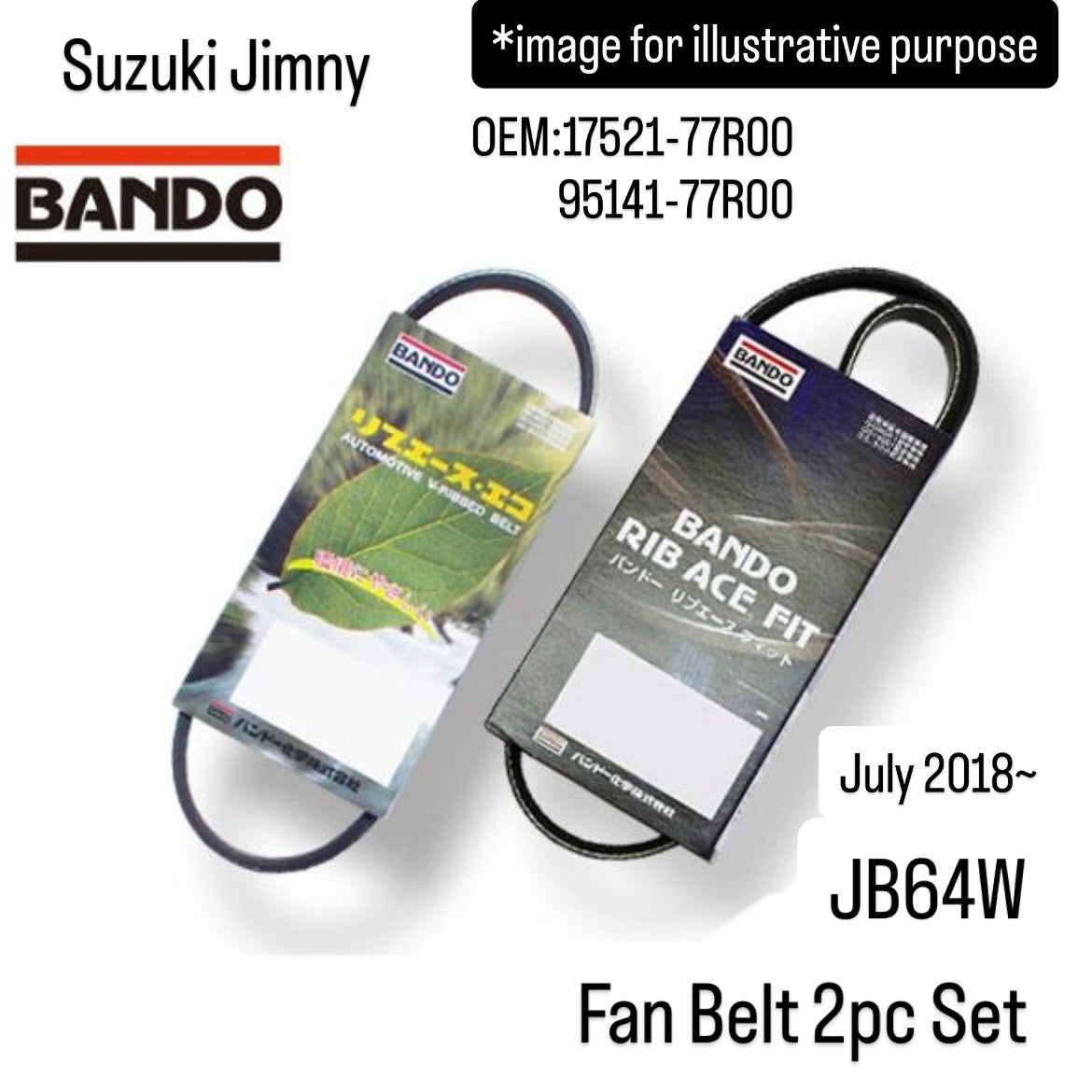 JB64W Fan Belt 2pc Set (BANDO) for Suzuki Jimny (July 2018~) (OEM:17521-77R00/95141-77R00)
