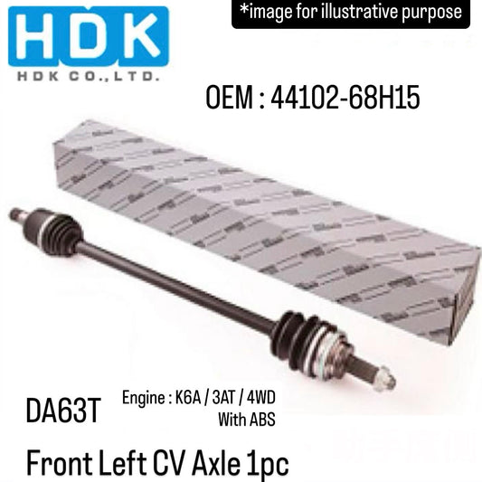 DA63T (Engine:K6A/3AT/4WD/With ABS) Front Left CV Axle (HDK) for Suzuki Carry (OEM:44102-68H15)
