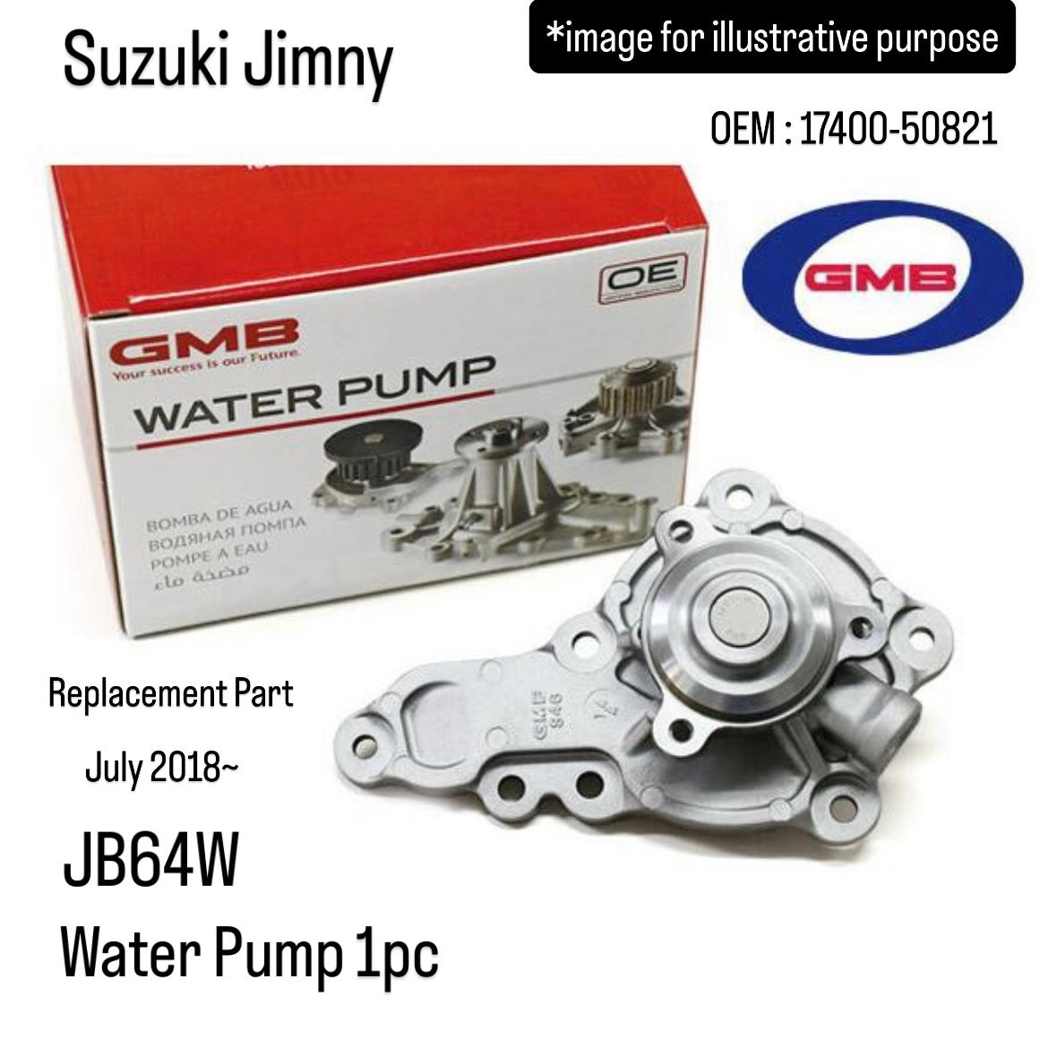 JB64W Water Pump (GMB) for Suzuki Jimny (July 2018~, Replacement Part) (OEM:17400-50821)