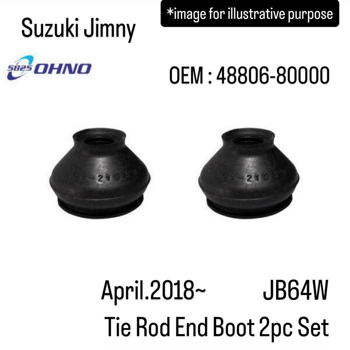 JB64W Tie Rod End Boot 2pc Set (OHNO Rubber) for Suzuki Jimny (April 2018~) (OEM:48806-80000)